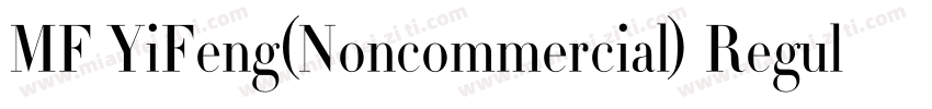 MF YiFeng(Noncommercial) Regular字体转换